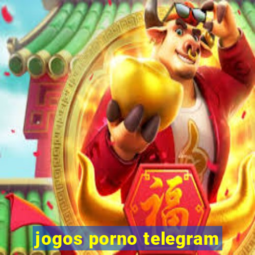 jogos porno telegram